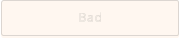 Bad